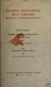Genaro Fernández MacGregor, escritor e internacionalista