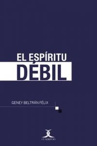 El espíritu débil