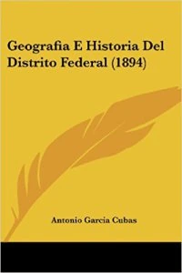 Geografía e historia del Distrito Federal
