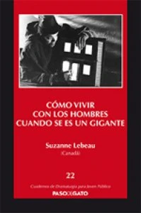 Cómo vivir con los hombres cuando se es un gigante