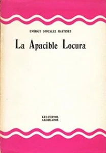 La apacible locura