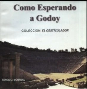 Como esperando a Godoy