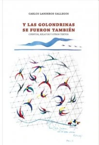 Y las golondrinas se fueron también