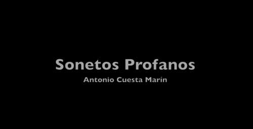 <i>Sonetos profanos. Golpeabas a tu hijo noche y día</i> de Antonio Cuesta Marín