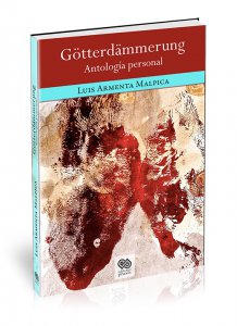 Götterdämmerung : antología personal