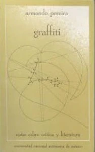 Graffiti : notas sobre crítica y literatura