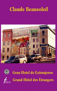 Gran Hotel de Extranjeros/Grand Hôtel des Étrangers [edición bilingüe]
