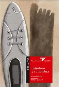 Grisóforo y su sombra