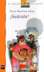 ¡Guácala!