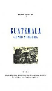 Guatemala : genio y figura