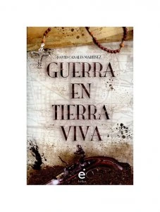 Guerra en tierra viva