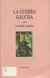 La guerra gaucha
