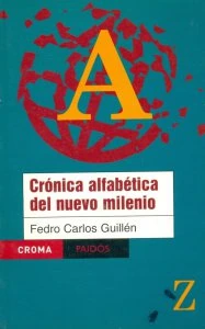 Crónica alfabética del nuevo milenio