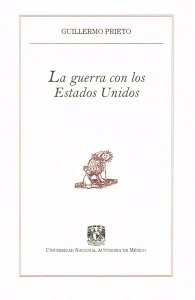 La guerra con los Estados Unidos