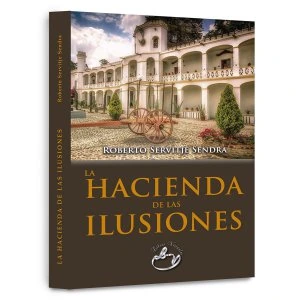 Hacienda de las ilusiones