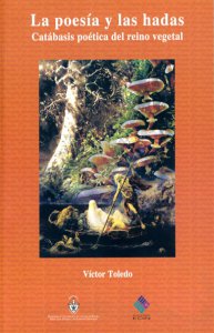 La poesía y las hadas. Catábasis poética del reino vegetal