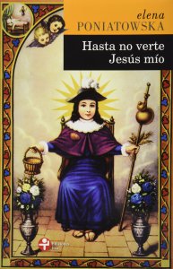 Hasta no verte Jesús mío