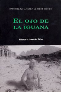 El ojo de la iguana