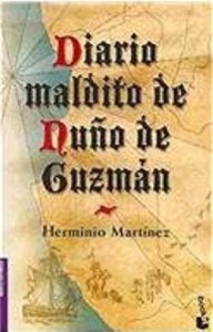 Diario maldito de Nuño de Guzmán
