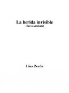 La herida invisible : breve antología