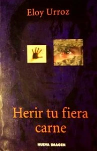 Herir tu fiera carne