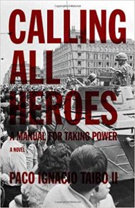 Calling all heroes : a manual for taking power