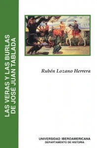 Las veras y las burlas de José Juan Tablada