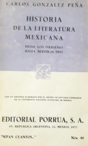 Historia de la literatura mexicana : desde los orígenes hasta nuestros días