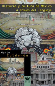 Historia y cultura de México a través del lenguaje