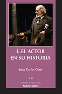 I. El actor en su historia