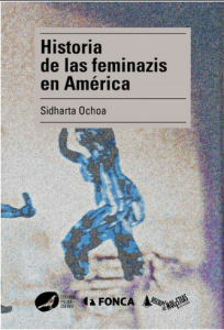 Historia de las feminazis en América