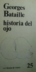 Historia del ojo de Georges Bataille