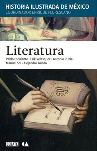 Literatura : historia ilustrada de México