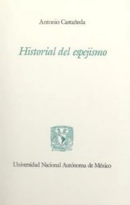 Historial del espejismo