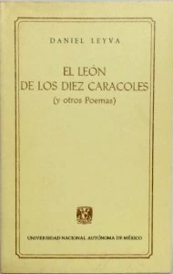El león de los diez caracoles (y otros poemas)
