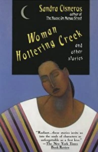 Woman hollering creek : and other stories
