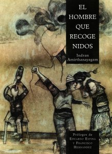 El hombre que recoge nidos