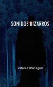 Sonidos bizarros