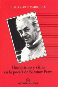 Humorismo y sátira en la poesía de Nicanor Parra