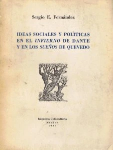 Ideas sociales y políticas en el ‘Infierno’, de Dante, y en los ‘Sueños’, de Quevedo (tesis de maestría)
