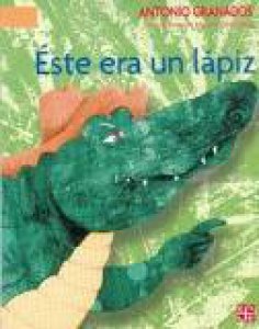 Éste era un lápiz