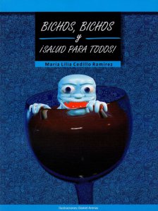 Bichos, bichos y salud para todos