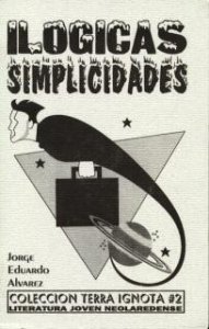 Ilógicas simplicidades