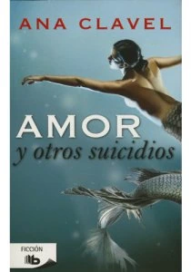 El amor y otros suicidios