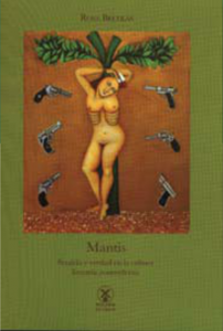 Mantis : sentido y verdad en la cultura literaria posmoderna