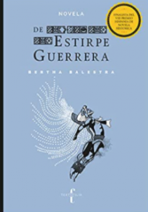 De Estirpe Guerrera