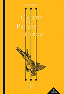 El canto del pájaro ciego