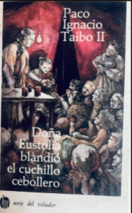 Doña Eustolia blandió el cuchillo cebollero