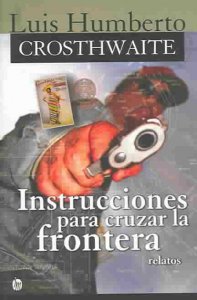 Instrucciones para cruzar la frontera