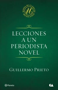 Lecciones a un periodista novel